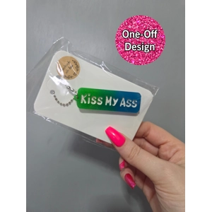 Kiss My Ass Keyring