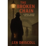 The Broken Chain: A George 'Magpie' Co..