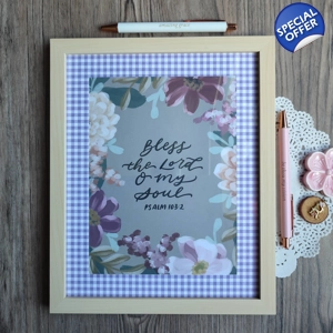 8x10 Framed Scripture Inspiration (Psalm 103:2)