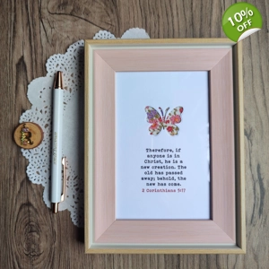 4x6 Framed Scripture Inspiration - Butterfly Die Cut with Fabric Background (2 Corinthians 5:17)