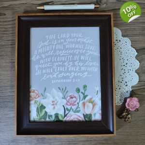 6x8 Framed Scripture Inspiration (Zephaniah 3:17)