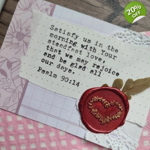 Journal Card Embellishment with wax seal (3x4 inches) - Psalm 90:14