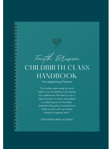 Faith Driven Childbirth Class Handbook (Printed)