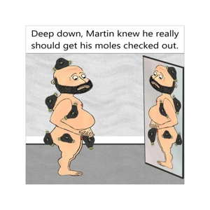 A man with a mole problem - Funny customisable body image ..