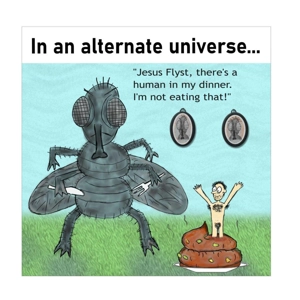 Man on fly's dinner funny fly card - Flies humans in another universe - Funny fly - Rude man on turd