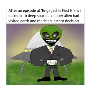 Engaged at first glance funny card - Handsome man extra terrestrial reality tv space alien votes sta
