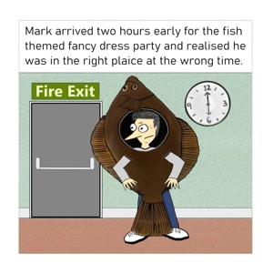 Right plaice wrong time, funny fish card man attends ocean..