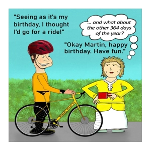 Birthday bike ride excuse funny card, customisable bicycle..