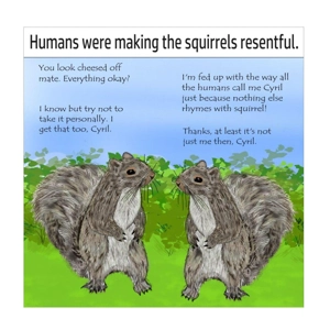 An angry squirrel card - A funny squirrel is annoyed and f..