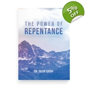 Dr. Yasir Qadhi : The Power Repentance