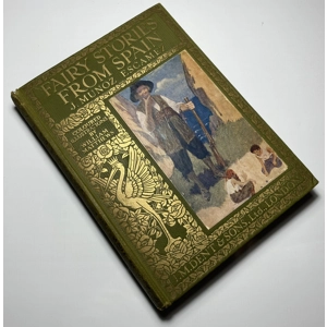 Fairy Tales From Spain, by J. Munoz Escamez. With Coloured Illustrations by W. Matthews.