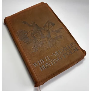Hunting Poems and Verses by G. J. Whyte-Melville, 1st Edition, Rare Binding