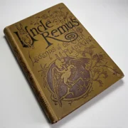 Uncle Remus Legends Of The Old Plantation, 1881 U.K. Edition, Joel Chandler Harris
