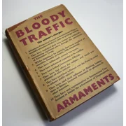 The Bloody Traffic, Fenner Brockway, 1933 First Edition, Inscribed by Author, Very Rare