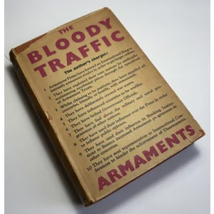 The Bloody Traffic, Fenner Brockway, 1933 First Edition, Inscribed by Author, Very Rare
