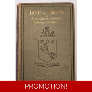 Ancient European Mythology, Language, And History, Lights and Shadows, Rare 1st