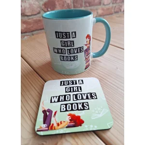 'Just a Girl who loves Books' Mug & Coaster