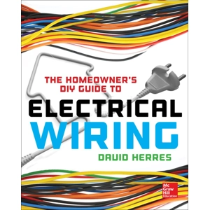 The Homeowner's DIY Guide to Electrical Wiring