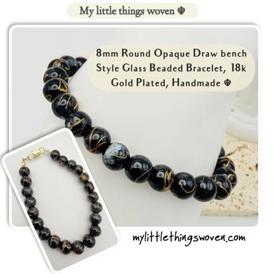 Black/Gold 8mm Round Opaque Glass Draw bench Style Beaded Bracelet, Gold Plated, Handmade