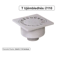 Reshetke T UJËMBLEDHËS 25X25 Ø 110 VERTIKAL