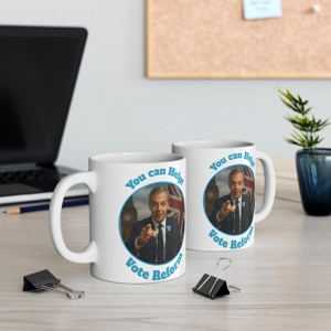 Political Activist Mug, Nigel Farage Reform Voting Tea Cup, Parliament Your country needs you