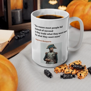 Coffee Mug, Napoleon Motivation Quotation Cup, Inspirational Quote Tea Cup, Gift