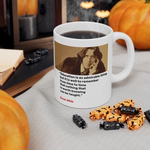 Oscar Wilde quotation coffee tea cup The saying 