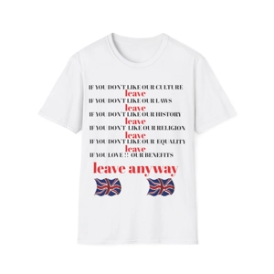 White T-Shirt featuring provocative text on the front. Perfect for those who want to express their views on UK illegal immigration and integration with UK culture.