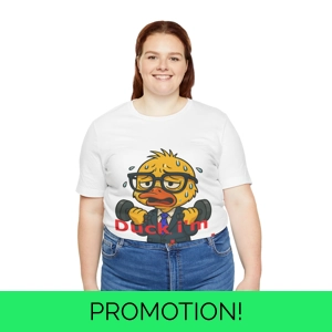 Funny Duck Workout Tee, Humor Gym Shirt for Fitness Lovers Gift, Unisex Jersey