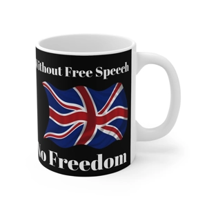Without Free Speech, No Freedom coffee cup Inspired by Lucy Connolly Free Speech Debate Make a statement with this bold, conversation-starting coffee mug