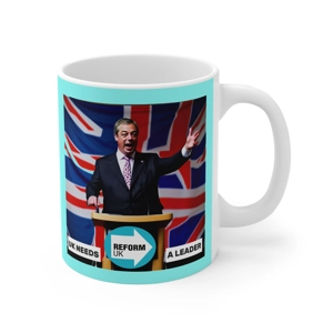 Uk needs a leader Mug, Nigel Farage Design, Reform Party, Union Jack Flags, UK