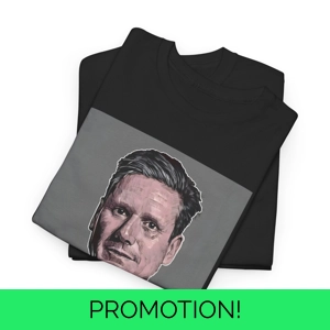 Starmer Twat offensive - Rude Political Novelty Unisex Tee, Heavy Cotton Top,