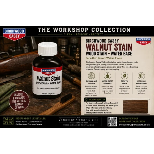Birchwood Casey Walnut Stain displayed in The Country Sports Store Workshop Collection advert. Water-based wood stain designed to restore the natural colour of rifle and shotgun stocks while enhancing the beauty of the wood grain before finishing.