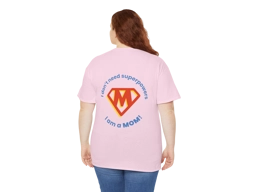 Super Mom T-Shirt