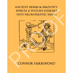 Ancient Herbs & Shadowy Spirits by Connor Farrimond