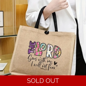 The LORD Goes With Me. Tote Bag