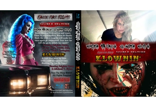 One Last Ride Out / Klownin' Double Feature