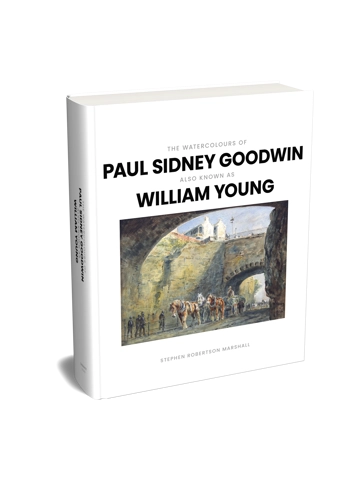 The Watercolours of Paul Sidney Goodwin also known as William Young