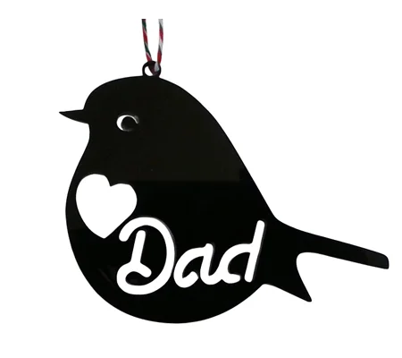 Dad Black Acrylic Robin Hanging Ornament Gift