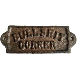 Bullshit corner iron sign Man Cave, Novelty Sign