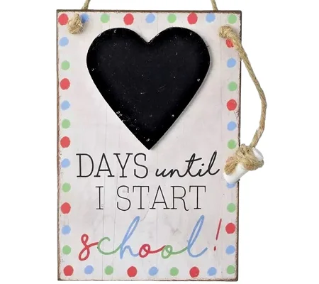 Wooden Chalkboard Sign - Days until I start school