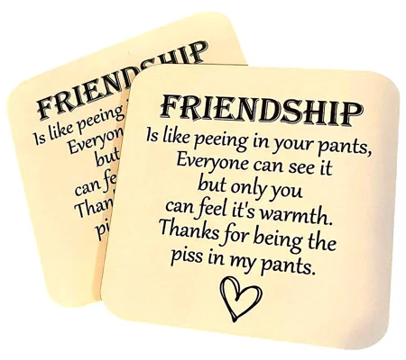 Friendship Peeing in Pants Coaster