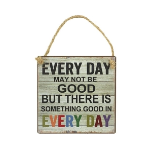 Every Day Good Wooden Sign
Buttons and Bows Kettering Northamptonshire