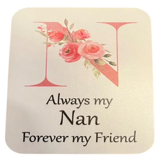 Always My Mum Forever My Friend Coaster