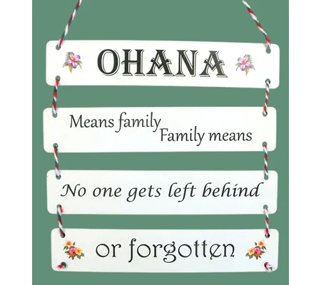 Ohana Wooden Sign ~ Family
