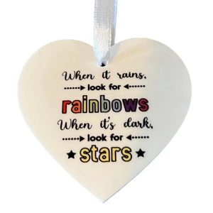 When it rains Look for Rainbows Acrylic Hanging Heart shaped plaque / Sign