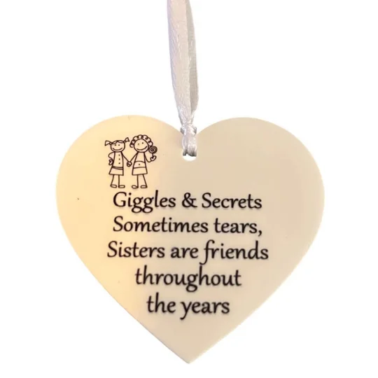 Giggles & Secrets, Sometimes tears, Sisters are friends throughout the years Hanging heart sign.
Buttons and bows Kettering
Northamptonshire
