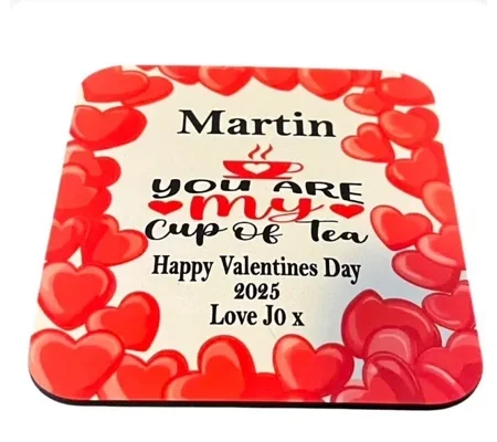 Personalised Valentines Day You are my cup of tea wooden coaster
