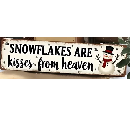 Snowflakes are Kisses from Heaven Long Wooden Sign