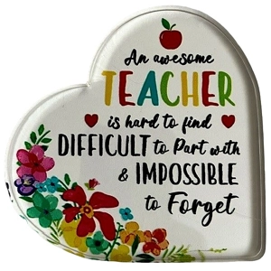 Teacher Gift Heart shaped Coaster/Sign